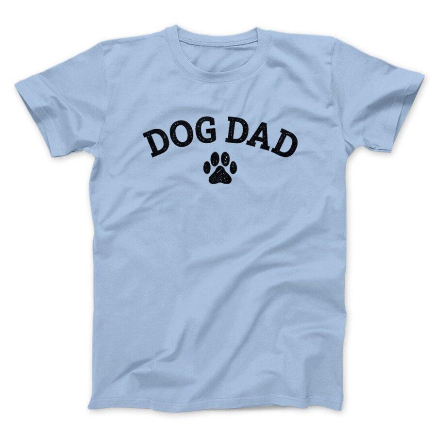 Dog Dad Men/Unisex T-Shirt