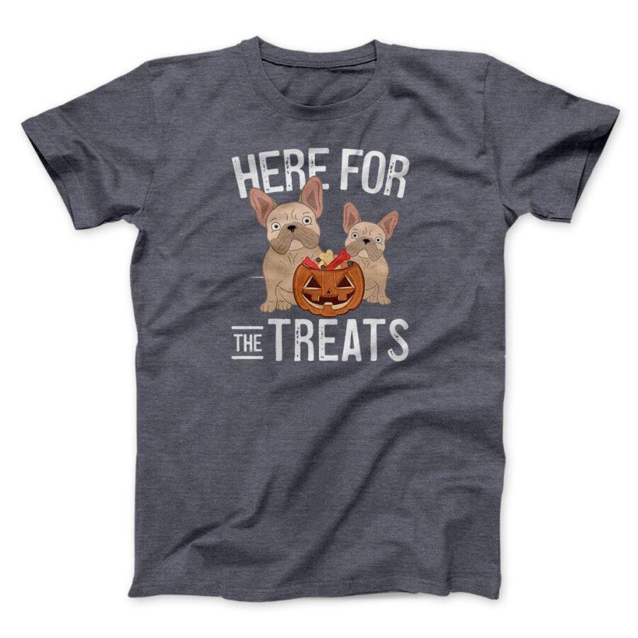 Here For The Treats Men/Unisex T-Shirt