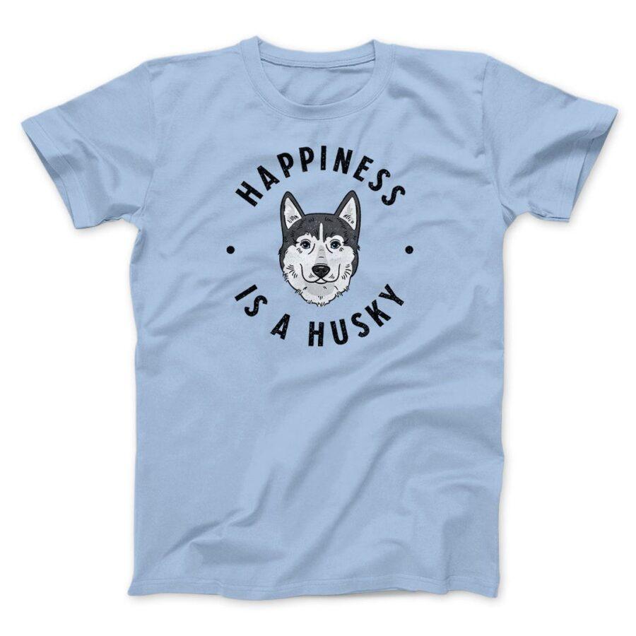 Happiness Is A Husky Men/Unisex T-Shirt